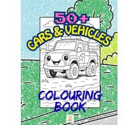 Children's colouring book with more than 50 images!: Cars & Vehicles (Children's colouring book, more than 50 images to colour!)