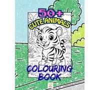 Children's colouring book with more than 50 images!: Cute Animals (Children's colouring book, more than 50 images to colour!)