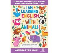 Children's English Animals Coloring Book: Learn the alphabetical animals in English for Kiddies (Ages 3-10) (Malbücher für Kids)