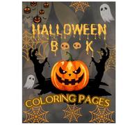 Children's Halloween Coloring Books | Happy Halloween Illustrations to Color for Children Ages 4-8 | Cute & Spooky Pumpkins, Ghosts and More for ... & Unique Halloween Coloring Pages For Kids