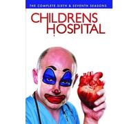 Childrens Hospital: The Complete Sixth and Seventh Seasons [USA] [DVD]