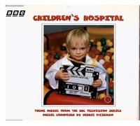 Children's Hospital: Theme Music from the BBC Television Series