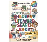 Children's Life Word Book: Educational Everyday Life Word Search Puzzle Book for Kids Ages 4-8 | Perfect for Classroom, Homeschool & Early Vocabulary, Fun Brain-Boosting Activity BookPractice