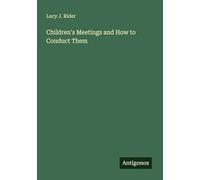 Children's Meetings and How to Conduct Them