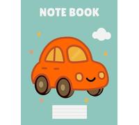 Children's notebooks. Decorate the cover with a cute drawing of a toy car. Lined Journal Notebook.: Size 8.5" x 11" {140}