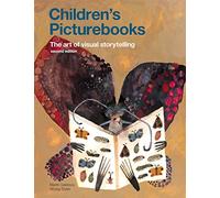 Libros ilustrados para niños – El arte de la narración visual – Segunda edición