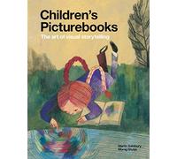 Children's picturebooks: the art of visual storytelling
