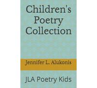 Children's Poetry Collection: JLA Poetry Kids