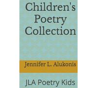 Children's Poetry Collection: JLA Poetry Kids