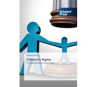 Children's Rights: A Comprehensive Global Study