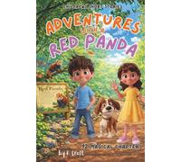 Children's Short Stories: Adventures with a Red Panda: A Magical Zoo Adventure Through a Hidden Bamboo Forest (The Adventures of Sam, Mia & Max)