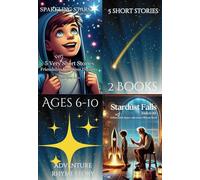 Childrens Short Stories: Heartwarming Rhyming And Short Story Kids Adventure Book Tales Of Friendship Kindness Dreams: Bite-Sized Delightful Adventure Themed Children's Stories Ages 6-10