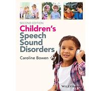 Children's Speech Sound Disorders, 2nd Edition