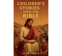 Children's Stories From the Bible: 1 (Powers of the Planet)