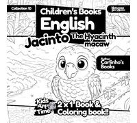 Children's Story and Coloring Book - English Jacinto the Blue Macaw