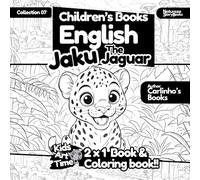 Children's Story and Coloring Book - English Jaku the Jaguar