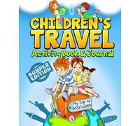 Children's Travel Activity Book & Journal: My Trip to Scotland [Idioma Inglés]