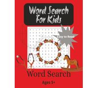 Children's Word Search Book: Word Searches with Easy to Read Print for Kids to Learn Whilst Having Fun [ 8.5x11 inches, 50 pages ] 20+puzzles ... Gift for Vacation, Holidays and Free Times