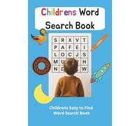 Children's Word Search Puzzle Book: Word Searches with Easy to Read Print about Fun Childrens Topics and More| 6x9 inches, 110 pages | 50+ Puzzles... Gift for Vacations, Holidays, and Leisure Time.