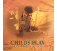 Child'S Play - Childs Play: A Collection of Children's Favourites