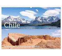Chile - Facetten landschaftlicher Vielfalt (Wandkalender 2026 DIN A2 quer), CALVENDO Monatskalender: Torres del Paine und Atacama: Eine Reise durch die majestätischen Landschaften Chiles