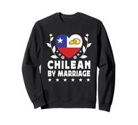Chilean by Marriage Chilean Wife Husband Chile Flag Sudadera