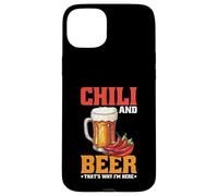 Chili And Beer That's Why I'm Here Spicy Food Drink - Carcasa para iPhone 15 Plus