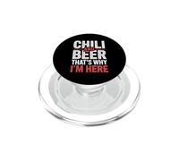 Chili and Beer That's Why I'm Here Spicy Food Drink - PopSockets PopGrip para MagSafe
