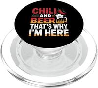 Chili And Beer That's Why I'm Here Spicy Food Drink --- PopSockets PopGrip para MagSafe