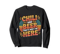 Chili and Beer That's Why I'm Here Spicy Food Drink |- Sudadera