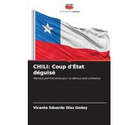 Chili: Coup d'État déguisé