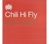 Chili Hifly - Is It Love? [Vinilo]