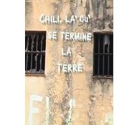 Chili, là où se termine la terre [Francia] [DVD]