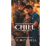 Chill: A Xi Force Christmas Special