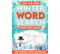 Chill and Cheer: Winter Word Search Book for Adults , Puzzles for Relaxation and Stress Relief (Winter Brain Games for Adults)