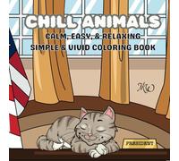 Chill Animals: Calm, Easy, and Relaxing Simple & Vivid Coloring book