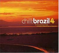 Chill Brazil V.4 by Various