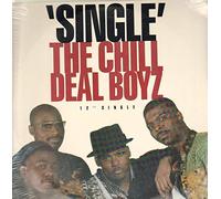 Chill Deal Boyz - Single