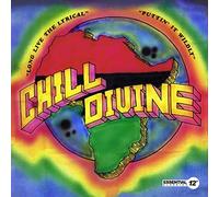 Chill Divine - Puttin'ItWildly/LongLiveTheLyrical