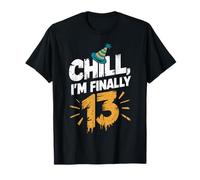 Chill I'm Finally 13 Fun Birthday 13 Year Old Teens Camiseta
