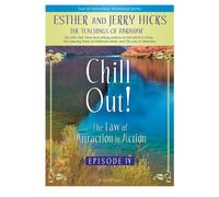 Chill Out: Law of Attraction in Action 4 [Reino Unido] [DVD]