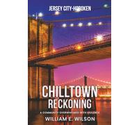Chill town Reckoning: A Community OverWheel With Violence