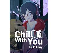 Chill with You: Lo-Fi Story (PC) - Steam Account - GLOBAL