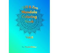 Chill & Zen: Mandala Coloring Book