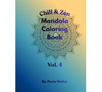 Chill & Zen: Mandala Coloring Book