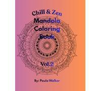 Chill & Zen: Mandala Coloring Book