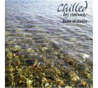 Chilled By Nature - State of Grace