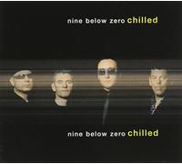 Chilled by Nine Below Zero