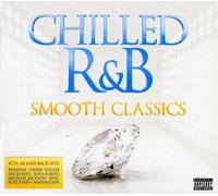 Chilled R&B - Smooth Classics