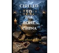 Chilled to the Bone China: A Psychological Suspense Novel